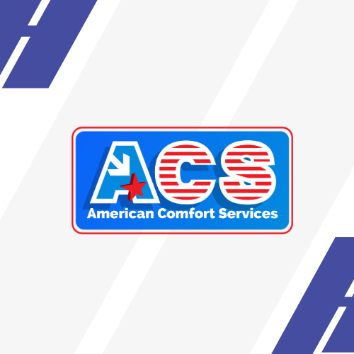 Acs/ American Comfort Services