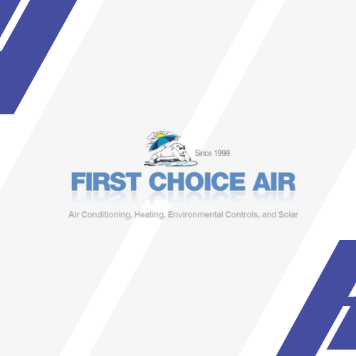 First Choice Heating & Air Conditioning