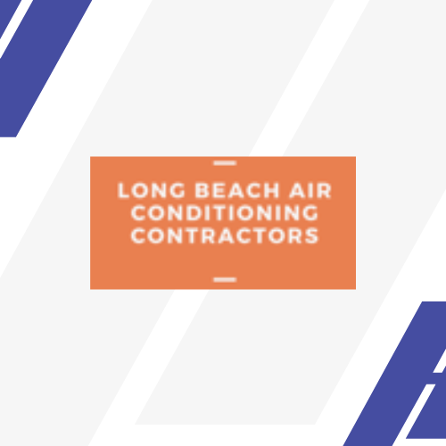 Long Beach Air Conditioning Contractors