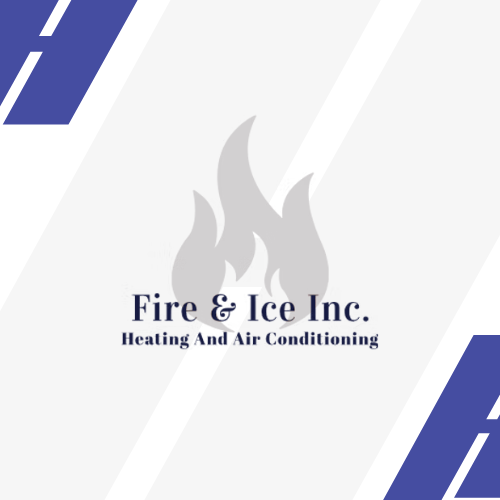 Fire & Ice Inc. Heating And Air Conditioning