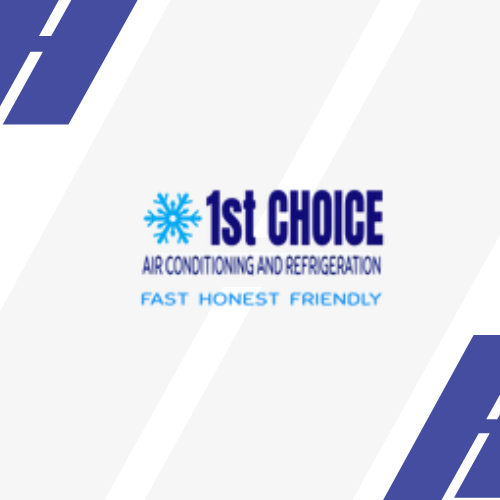 1St Choice Air Conditioning And Refrigeration
