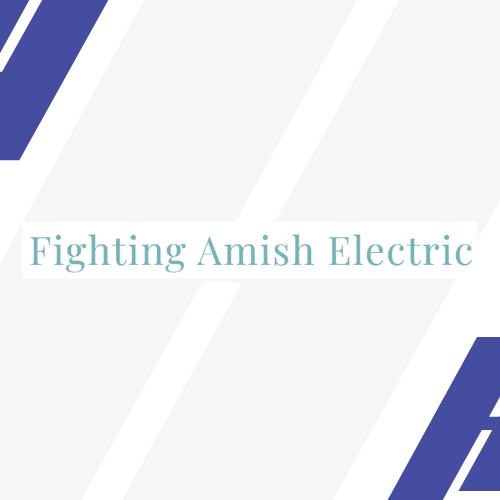 Fighting Amish Electric