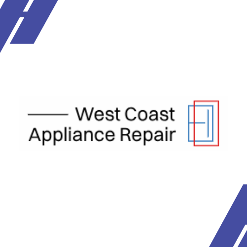West Coast Appliance Repair Yorba Linda